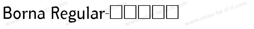 Borna Regular字体转换